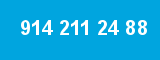 914 211 24 88